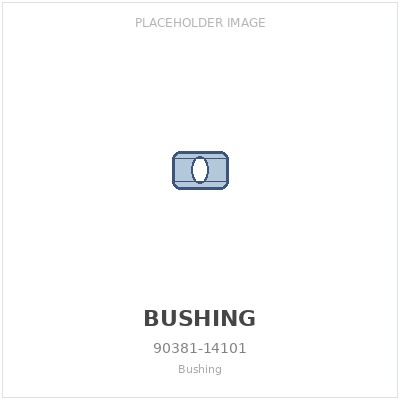 Bushing