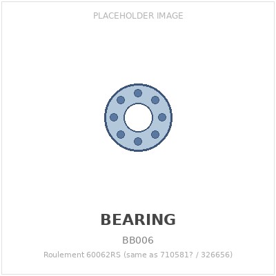 Roulement 60062RS (same as 710581? / 326656)
